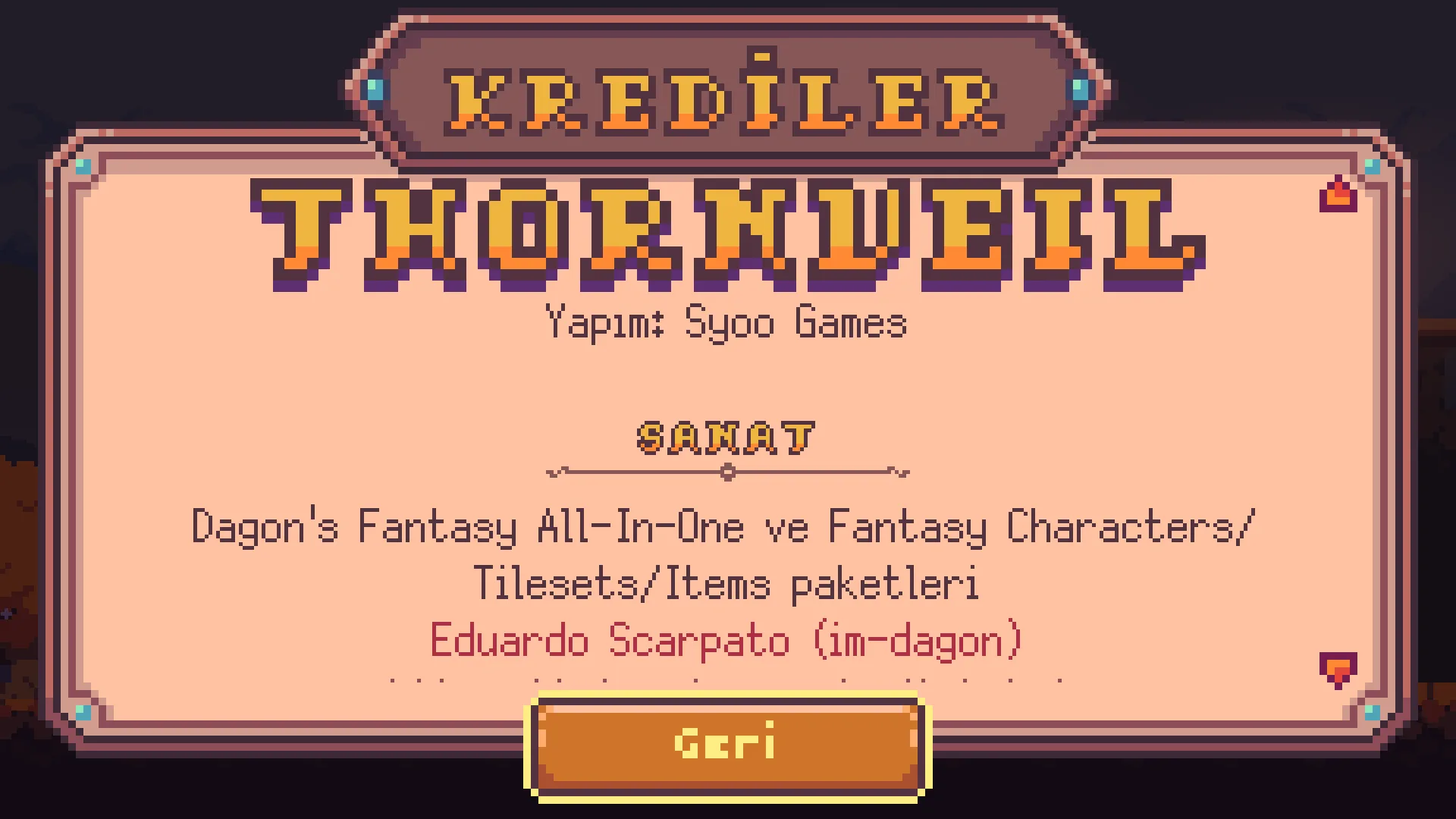 The credits screen: the Thornveil logo, "Made by: Syoo Games", the Art heading below it with the credit for the Dagon packs, and two scroll arrows on the right edge